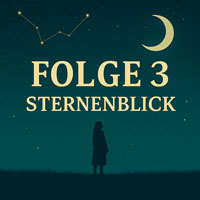 Sternenblick Podcast Folge 2